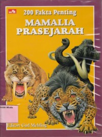 200 Fakta penting: mamalia prasejarah