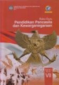 Buku Guru : Pendidikan Pancasila dan Kewarganegaraan SMP/MTs Kelas VII