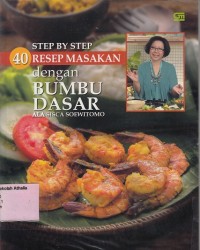 40 resep masakan step by step dengan bumbu dasar