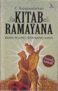 Kitab Ramayana : Kisah Agung Sepanjang Masa