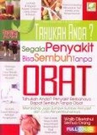 Tahukah Anda ? Segala Penyakit Bisa Sembuh Tanpa Obat