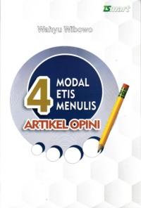 4 Modal etis menulis artikel opini