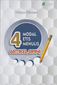 4 Modal etis menulis artikel opini