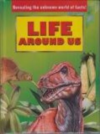 Life Around Us