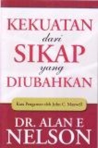 Image of Kekuatan dari Sikap yang Diubahkan