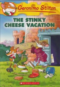 The Stinky Cheese Vacation