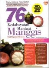 Image of 76 Kedahsyatan manfaat manggis: utk pengobatan & kesehatan