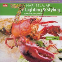 7 Hari Belajar Lighting & Styling Food Photography