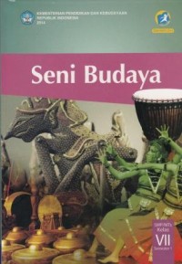 Seni Budaya: SMP/MTs Kelas VII Semester 1