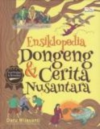 Ensiklopedia dongeng & cerita nusantara