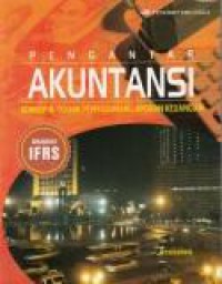 Pengantar Akuntansi : konsep & teknik penyusunan laporan keuangan