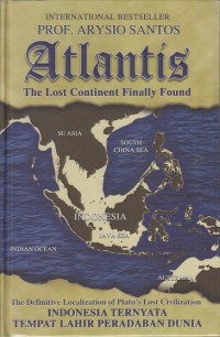 Atlantis: Indonesia ternyata tempat lahir peradaban dunia