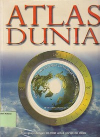 Atlas Dunia: Dilengkapi dengan CD ROM Untuk Portofolio Siswa
