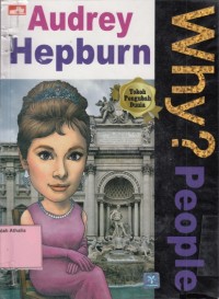Image of Why? People: Audrey Hepburn