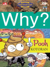 Why? Kotoran