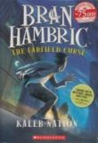 Bran Hambric: the farfield curse