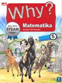 Image of Why? Matematika 5 : Bilangan dan Hitungan