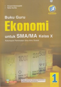 Buku Guru Ekonomi Kelas X Kelompok Peminatan Ilmu Sosial (Kurikulum 2013)