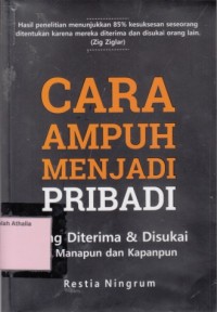 Cara Ampuh Menjadi Pribadi yang Diterima & Disukai
