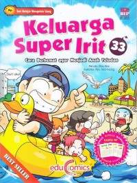 Image of Keluarga Super Irit 33 : Cara Berhemat agar menjadi Anak Teladan