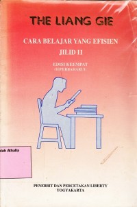 Cara belajar yang efisien: sebuah buku pegangan utk mahasiswa Indonesia