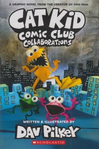 Cat kid comic club: Collaborations