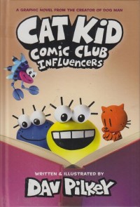 Cat kid comic club: Influencers