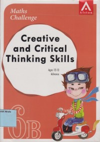 Creative and critical thinking skills ages 12-13 advance