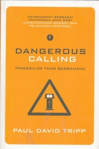 Dangerous Calling