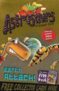 Astrosaurs : Earth Attack