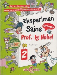 Eksperimen sains terkocak Prof. Ig Nobel