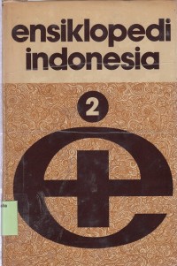 Ensiklopedi Indonesia 2 : CES-HAM