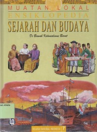 Ensiklopedia Sejarah dan Budaya 7 : Di Bawah Kolonialisme Barat