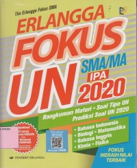 Erlangga Fokus UN SMA/MA IPA 2020