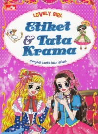 Etiket & Tata Krama : menjadi cantik luar dalam