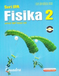 Seri IPA Fisika 2: untuk SMP Kelas VIII KTSP 2006