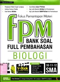Fokus pemantapan materi bank soal Biologi SMA kelas 10-11-12