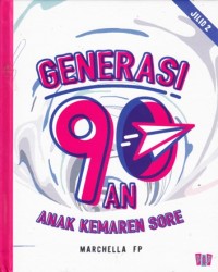 Generasi 90an jilid 2