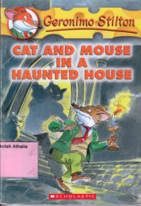 Cat and Mouse in a Haunted House
