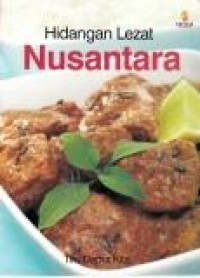 Hidangan lezat Nusantara