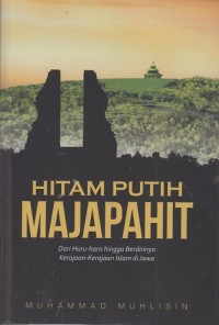 Hitam putih Majapahit