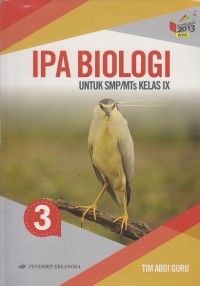 IPA Biologi: untuk SMP/MTs Kelas IX