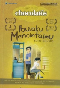 Ibu, Aku Mencintaimu