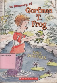 In memory if Gorfman T. Frog