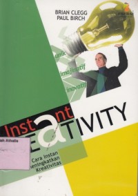 Instant creativity