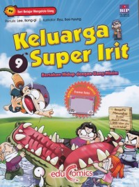 Keluarga Super Irit 9 : Bertahan Hidup dengan Uang Minim