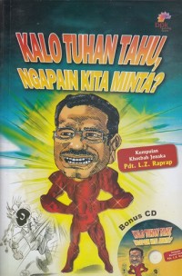 Kalo Tuhan Tahu, Ngapain Kita Minta?