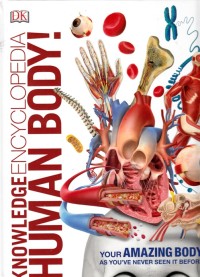 Knowledge encyclopedia human body!