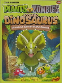Komik Dinosaurus : Dinosaurus dan harta karun rahasia