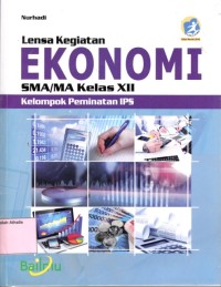 Image of Lensa kegiatan ekonomi SMA kelas XII Kelompok Peminatan IPS